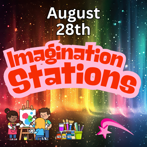 Imagination Stations 8/28
