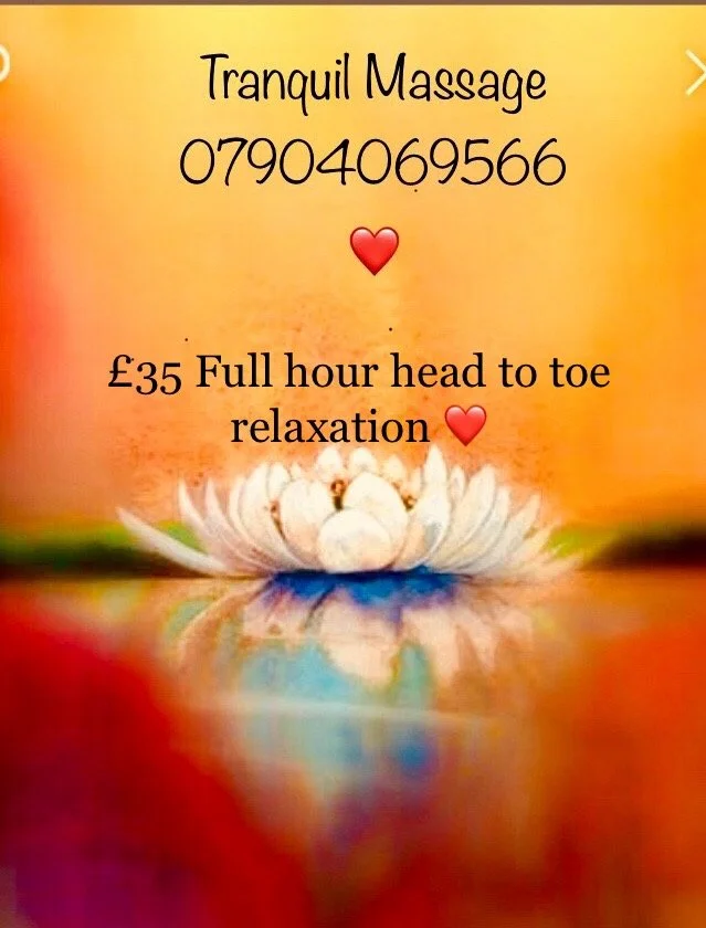 Colorful background with lotus flower and text promoting Tranquil Massage. Offers a full hour head to toe relaxation for £35, includes contact number.