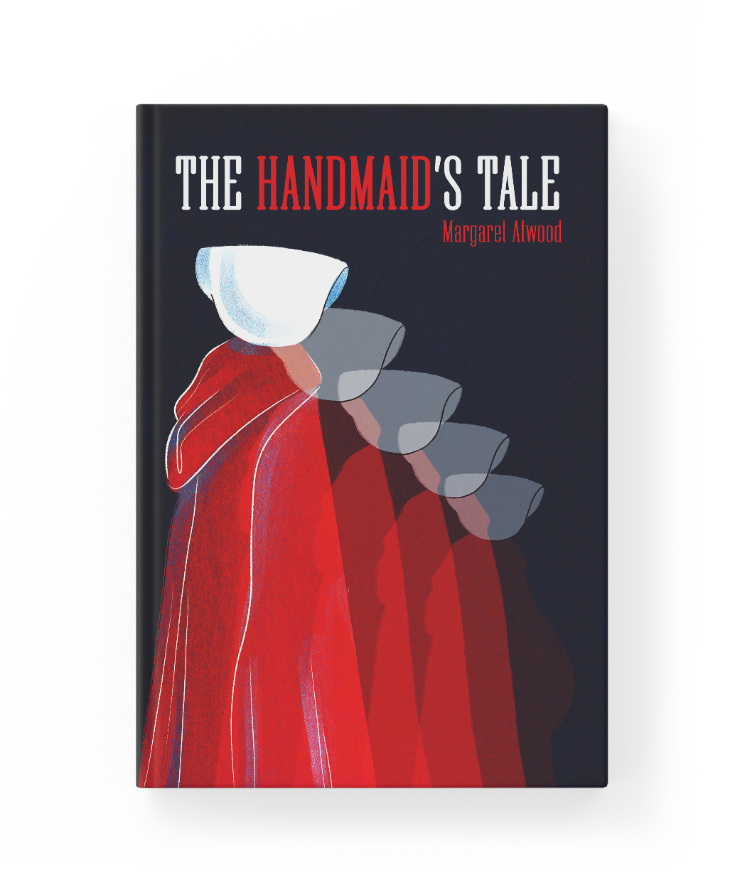 Cover of a book titled "The Handmaid's Tale" by Margaret Atwood, featuring a stylized illustration of a woman in a red cloak and white bonnet, with multiple shadowed silhouettes behind her.