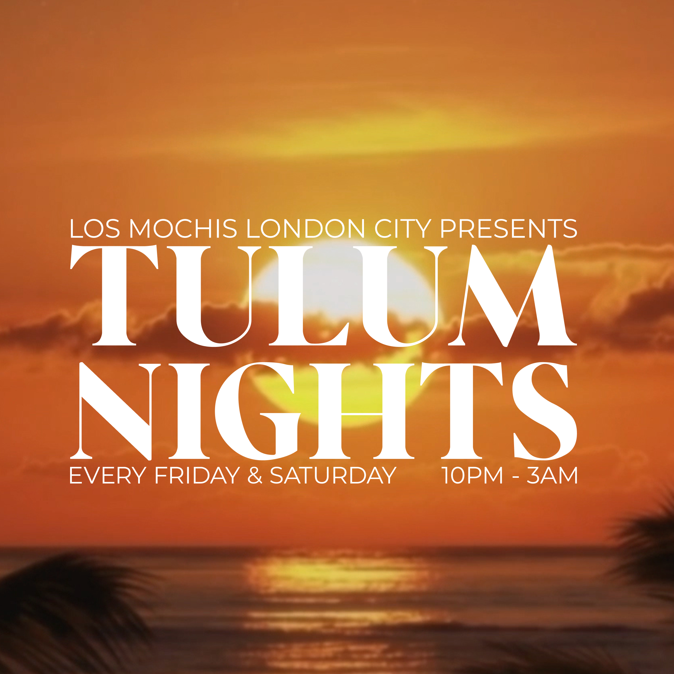 TULUM NIGHTS
