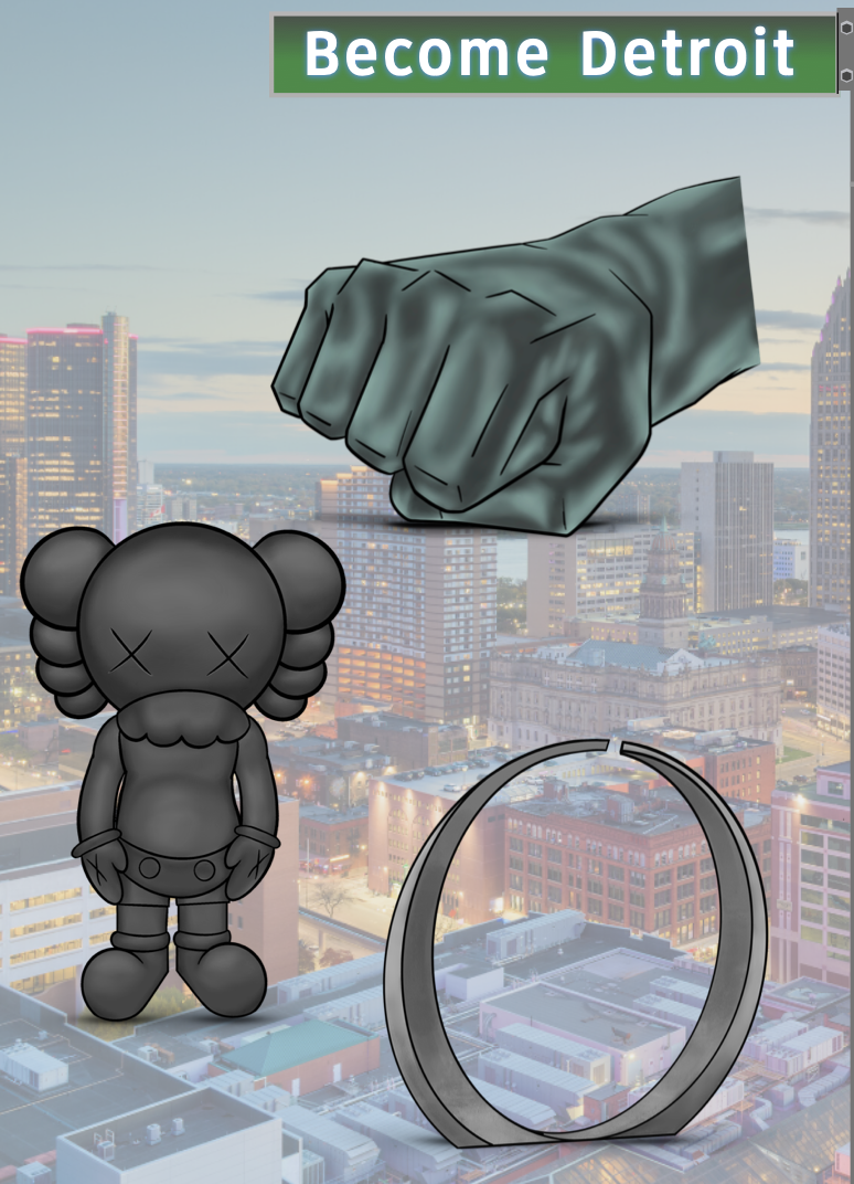 A digital collage features a city skyline background with a green banner at the top reading 'Become Detroit'. In the foreground, there is a black toy-like character, a large clenched fist, and a metallic ring shape.