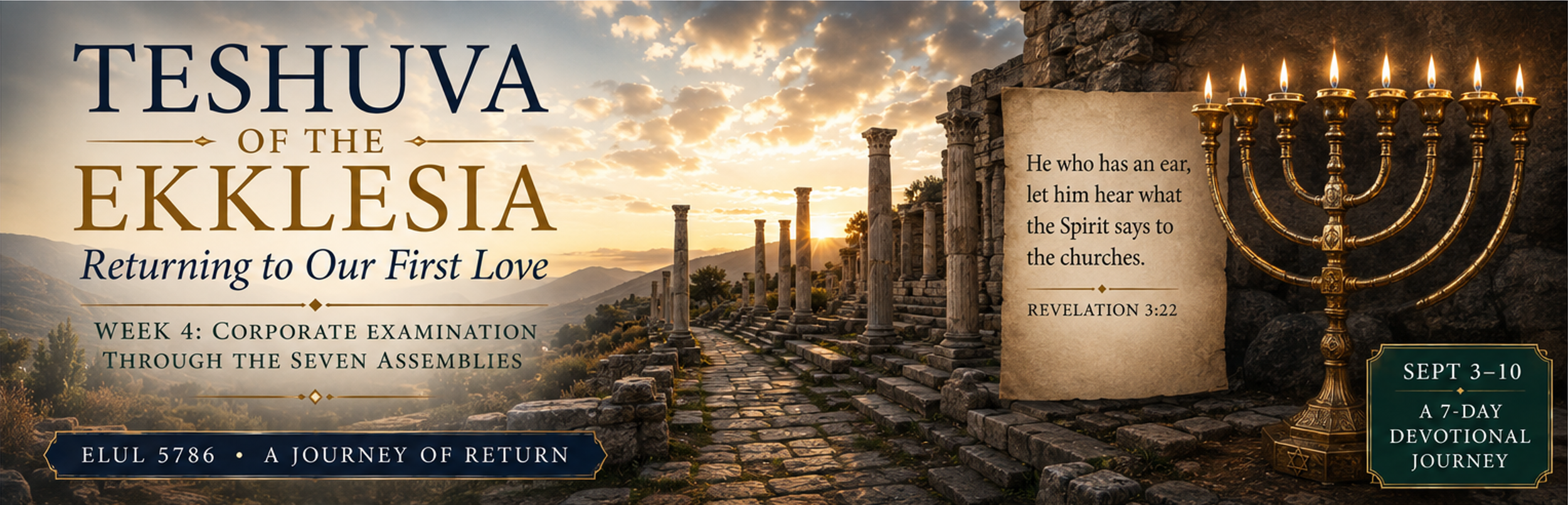 Teshuva of the Ekklesia: Returning to Our First Love