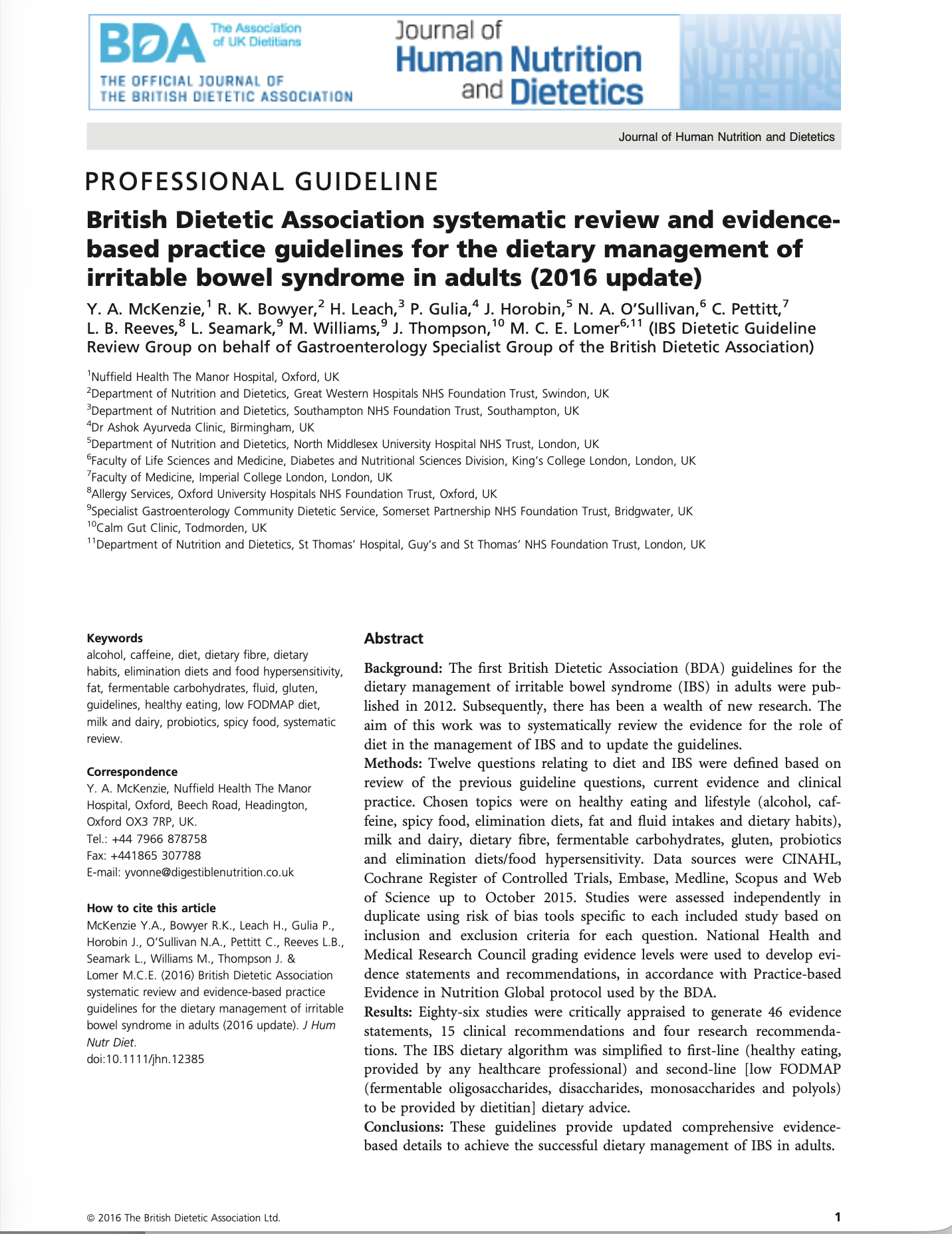 Read the paper: BDA guidelines for the dietary management of IBS in adults, Journal of Human Nutrition and Dietetics 2016