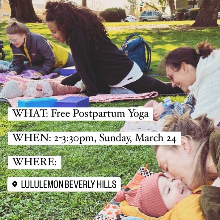 Hey friends! Join me for a FREE postpartum yoga class @lululemon Beverly Hills at 2pm Sunday, March 24. We&rsquo;ll move, breathe, imbibe warm soothing teas by @sacred.herbs.blending , and chat all things postpartum and motherhood.

Bring your baby o