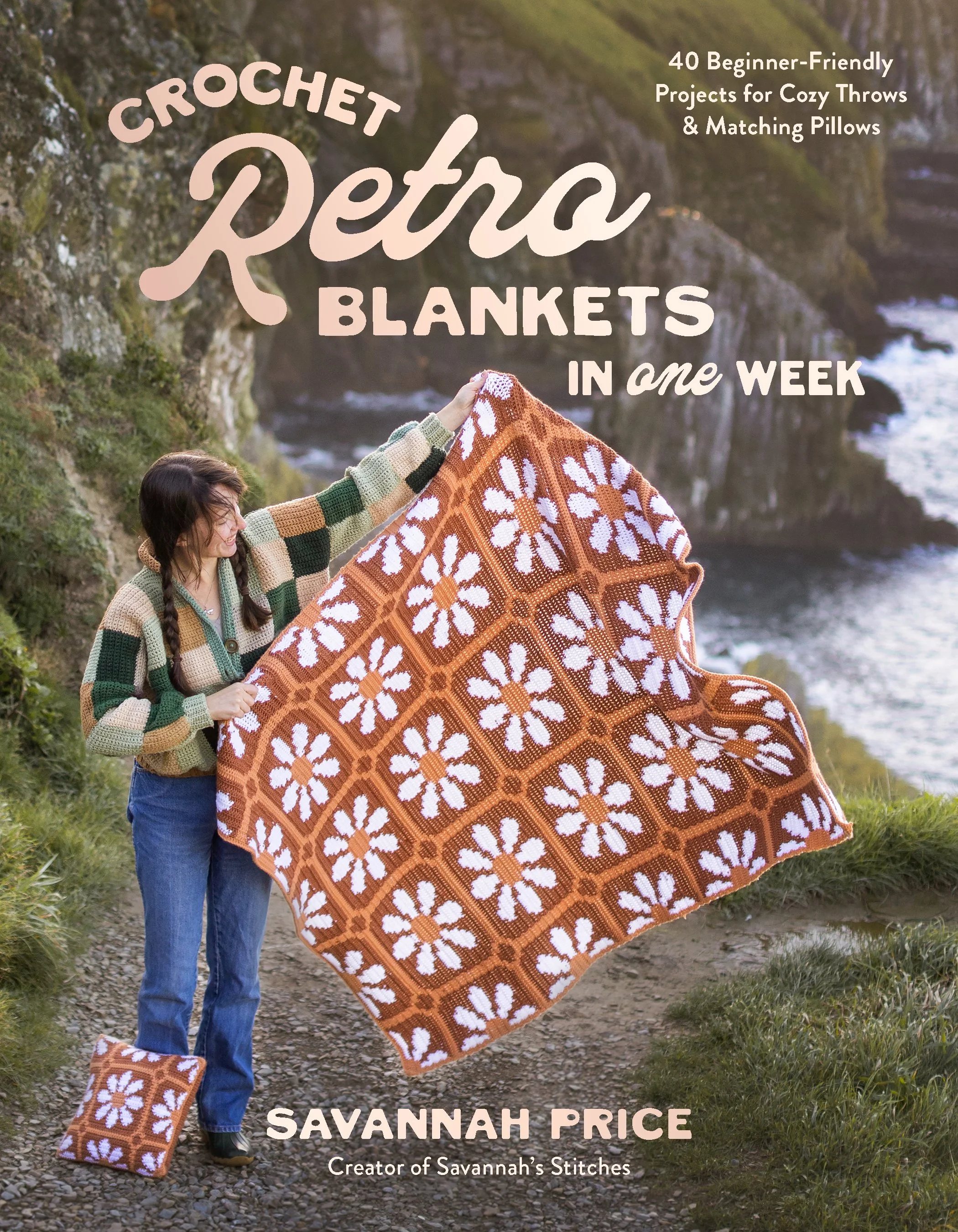 Preorder My Book: Crochet Retro Blankets in 1 Week