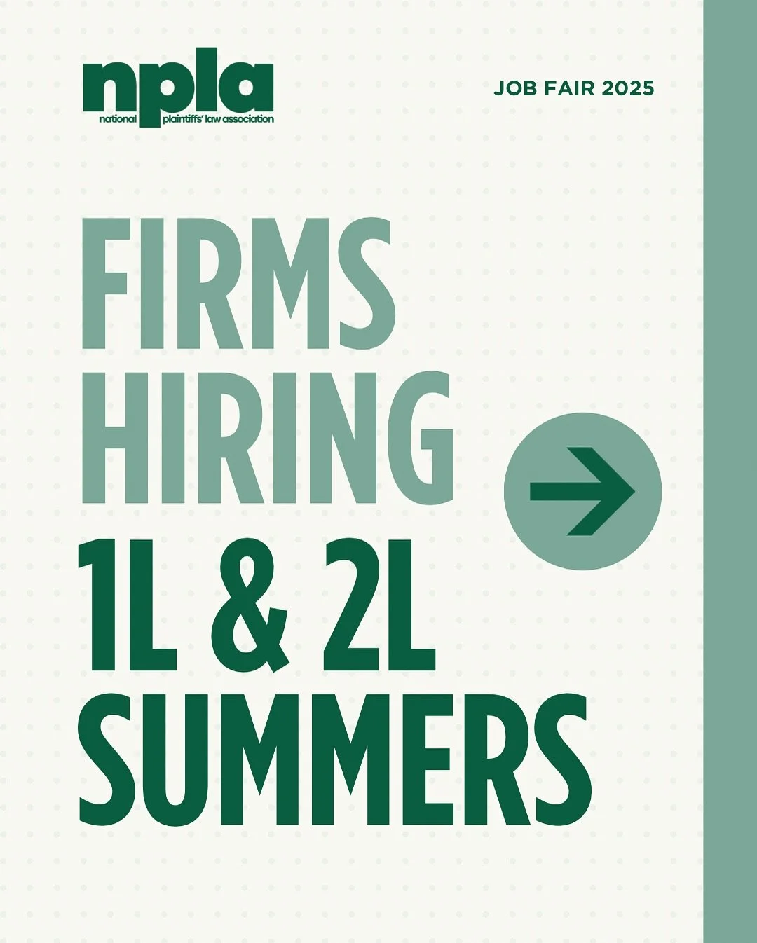 We've got plenty of plaintiffs' firms actively hiring โผ๏ธ 1Ls and 2Ls โผ๏ธ for summer 2026 associate positions at the NPLA Job Fair on October 22-24! Here are the firms we have signed up so far:
 • Merson Law PLLC
 • WIGDOR LLP
&nbs