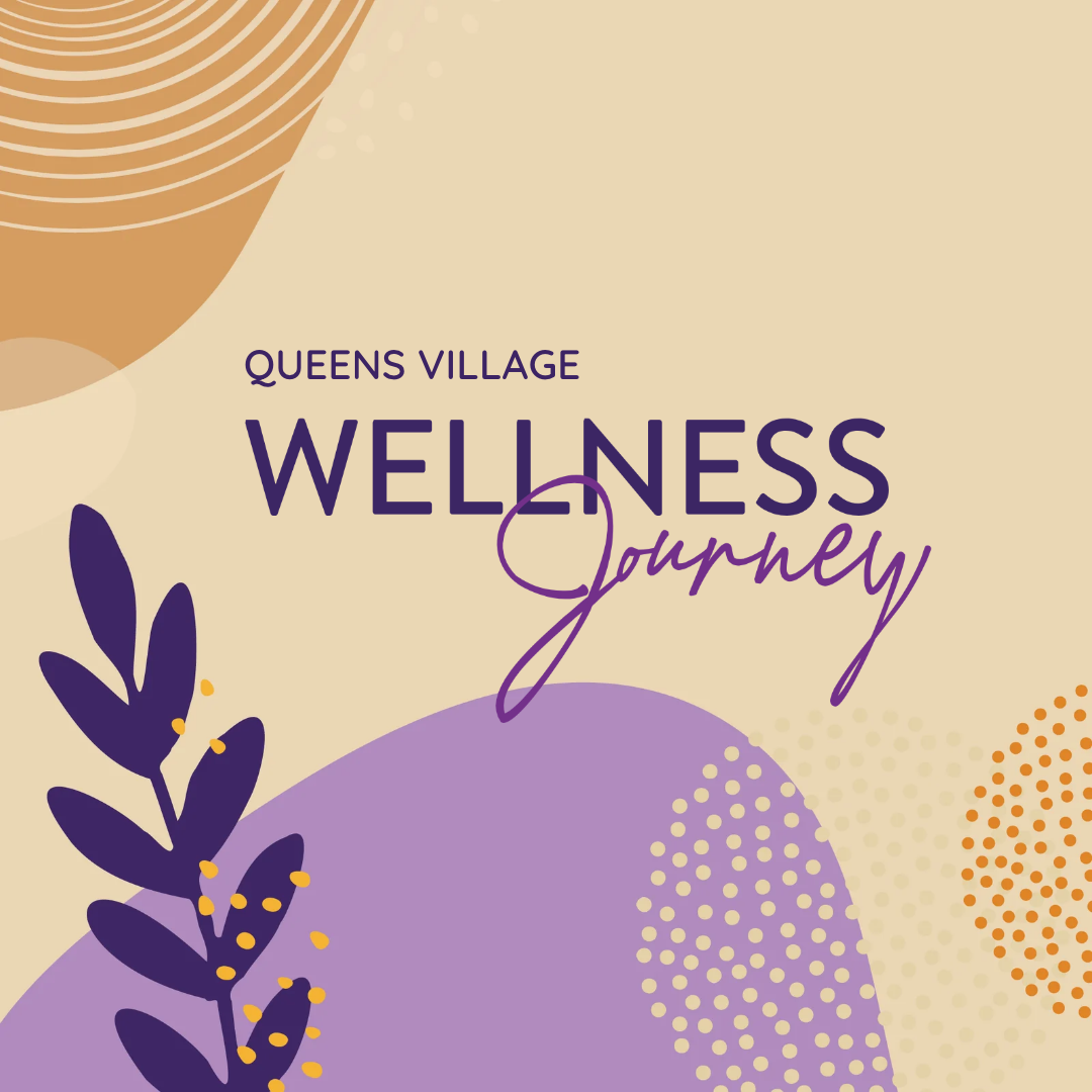 Queens Village Fall Wellness Journey