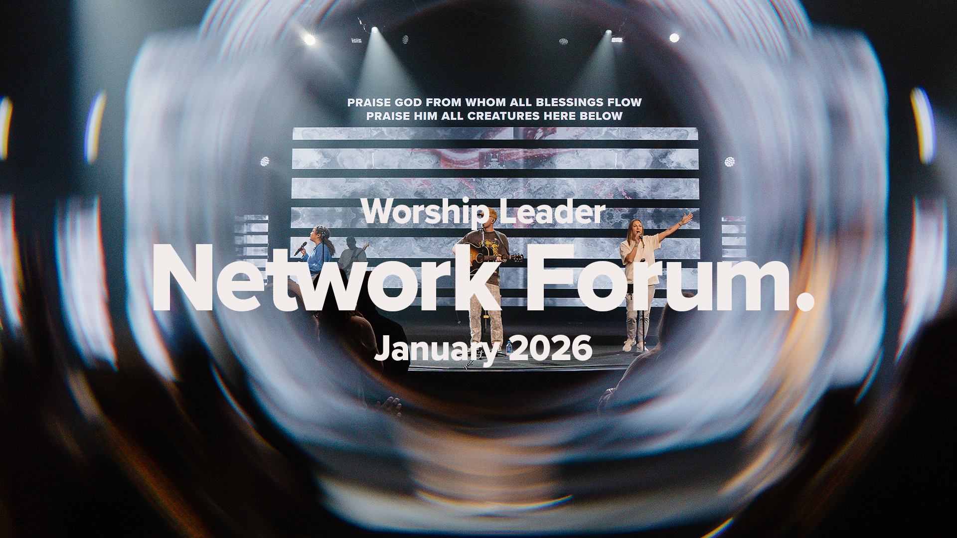 Worship Leader Network Forum | January 2026