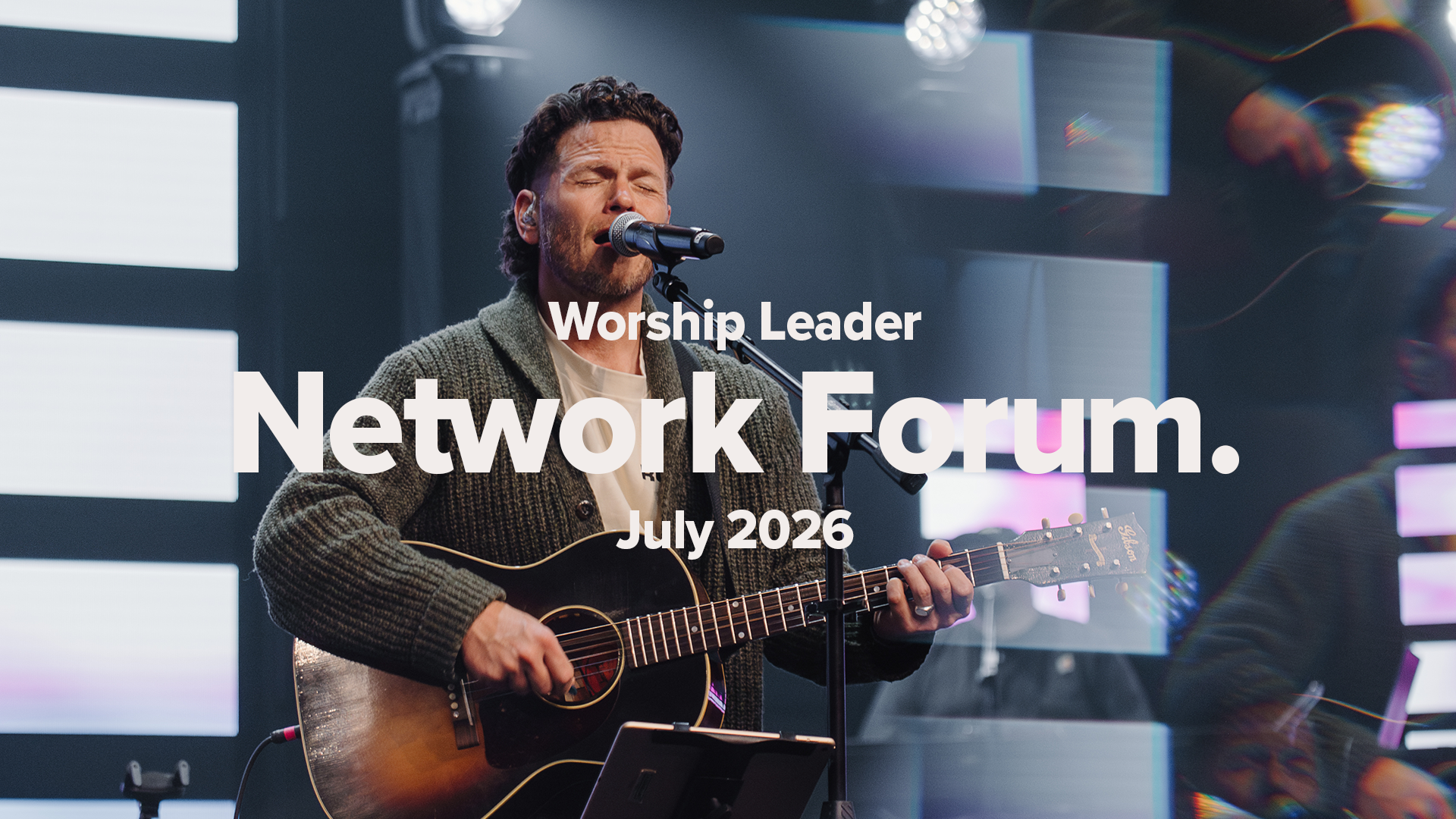 Worship Leader Network Forum | July 2026