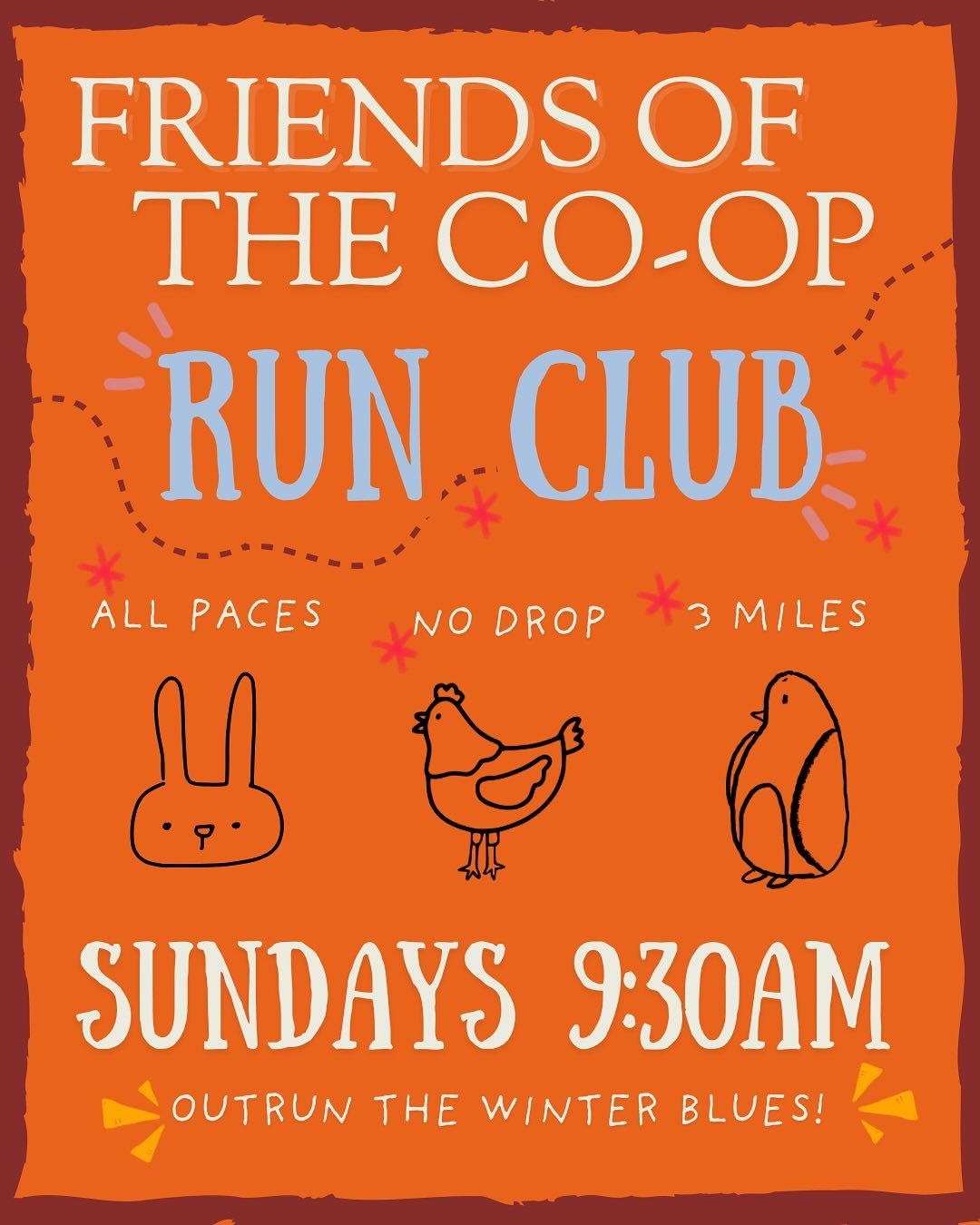Get excited! February 2nd will be the first meeting of the Friends of the Co-op Run Club! That&rsquo;s THIS Sunday! 

As always, we will be open at 9am for all your pre-run coffee and snacking needs but it&rsquo;s feet on pavement at 9:30! So get her