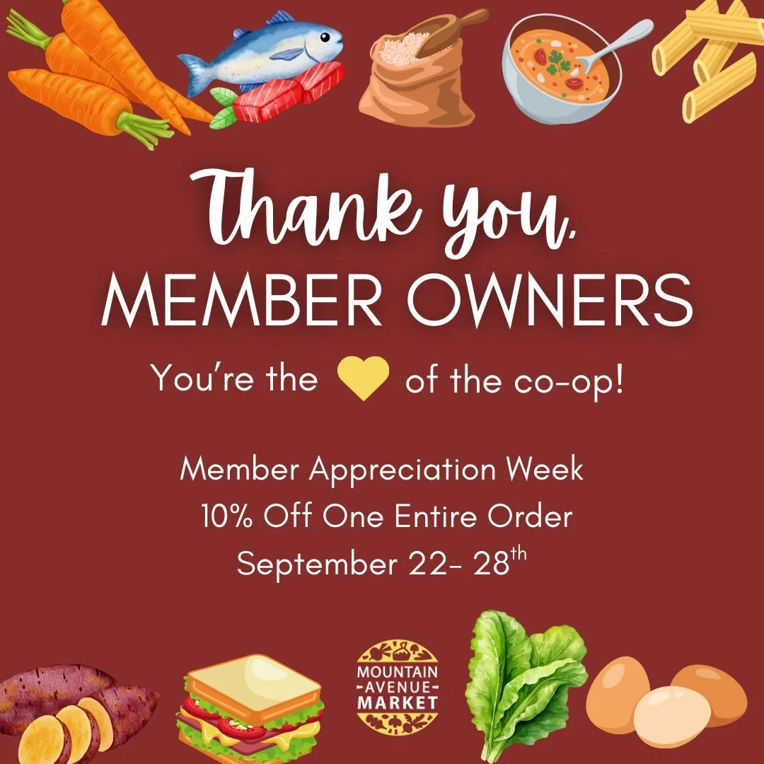 It's time to celebrate the heart of the co-op...our Member Owners! We wouldn't be a cooperative without all the community members that have invested in us! We cannot thank you enough -- but this coming week, we extend our thanks through our memberown