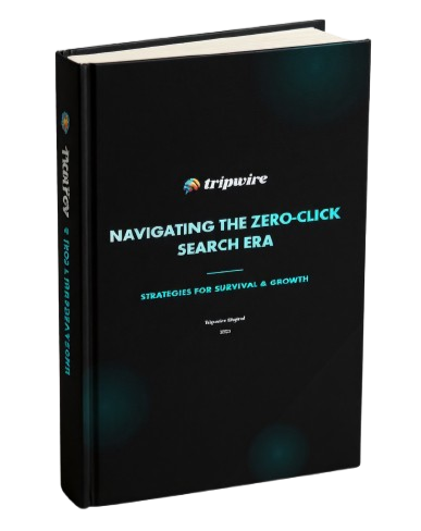Book titled 'Navigating the Zero-Click Search Era' by Tripwire