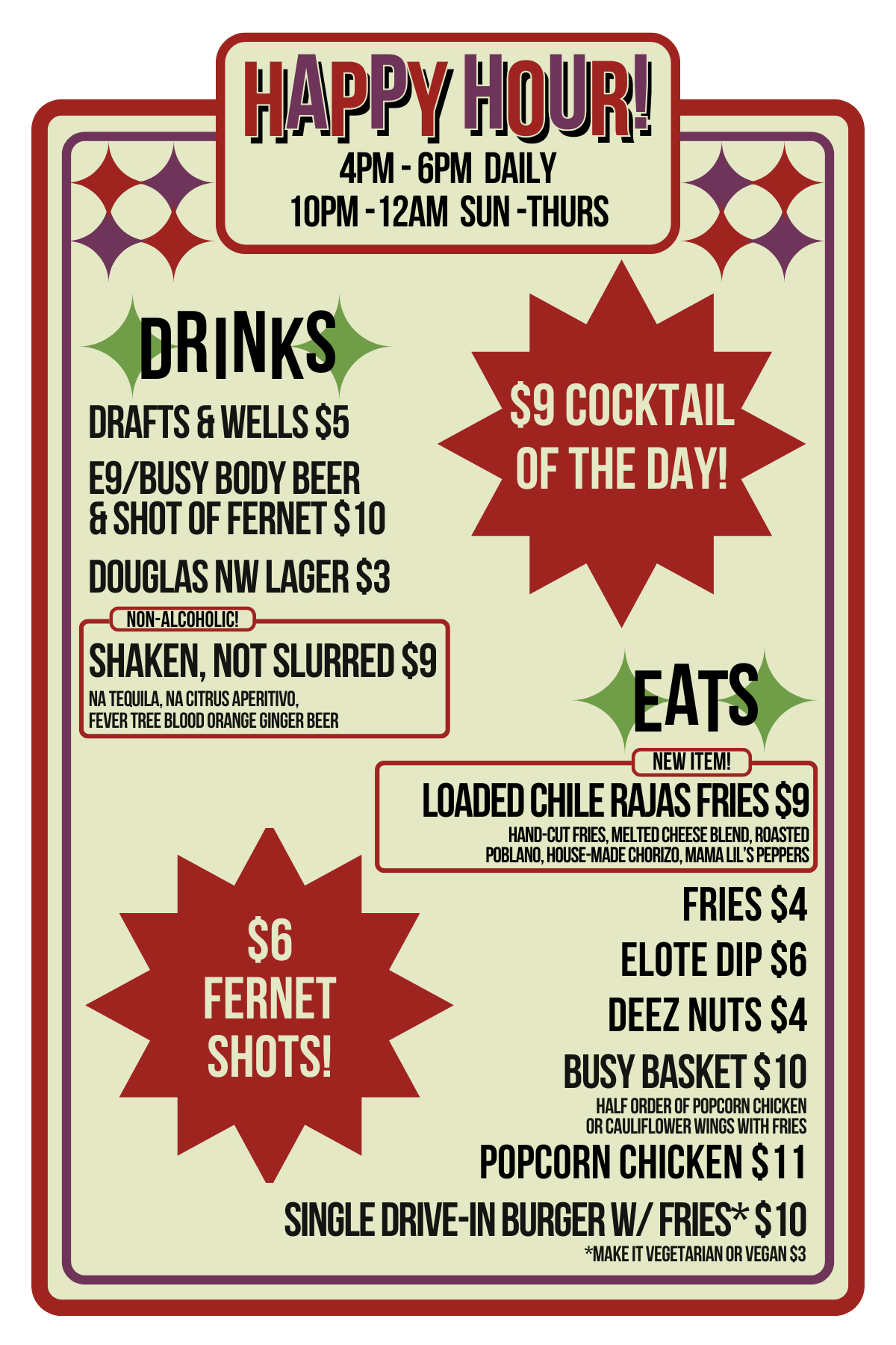 happy hour $5 well $5 draft late night food popcorn chicken fernet cocktail fries burger cheap beer