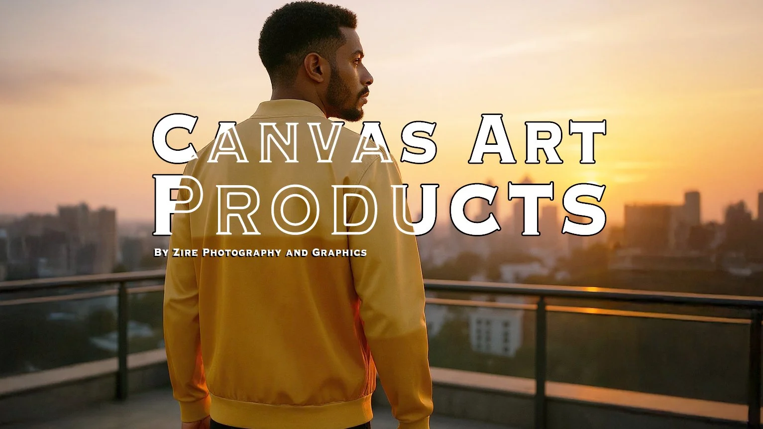A man with dark skin and short curly hair looking to the side, standing on a rooftop with a city skyline at sunset in the background, overlaid with the text 'Canvas Art Products by Zire Photography and Graphics'.