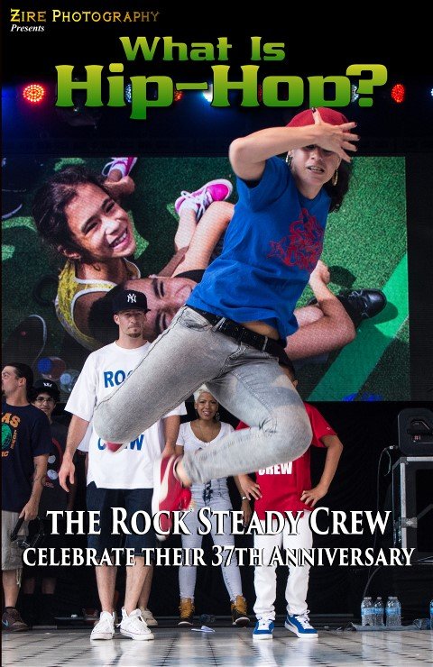 What Is Hip-Hop legacy cover featuring the Rock Steady Crew anniversary
