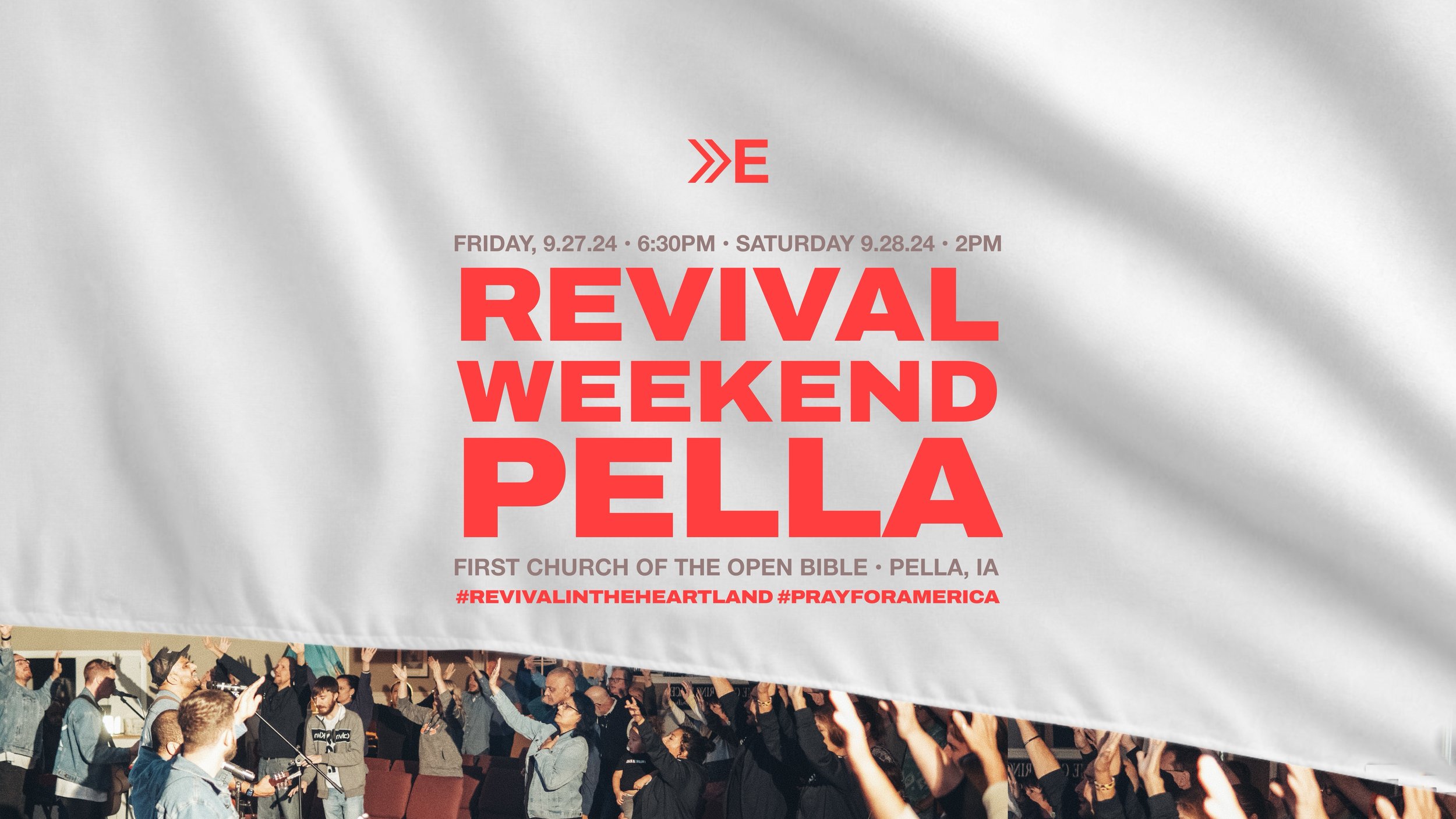 REVIVAL WEEKEND PELLA