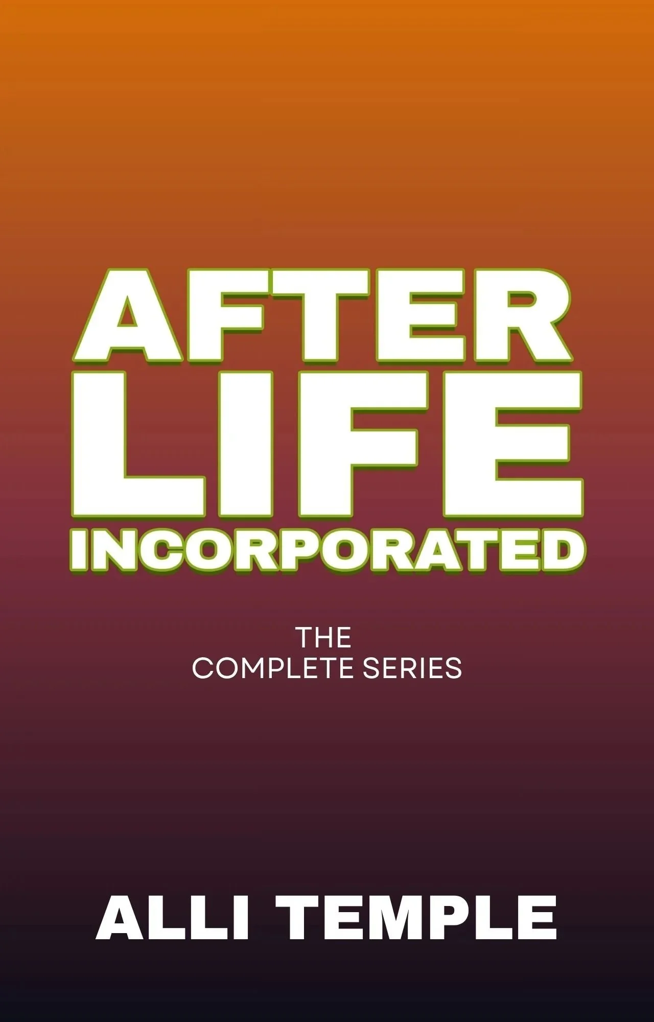 A black and brown book cover with the text Afterlife Incorporated The Complete Series in white font.