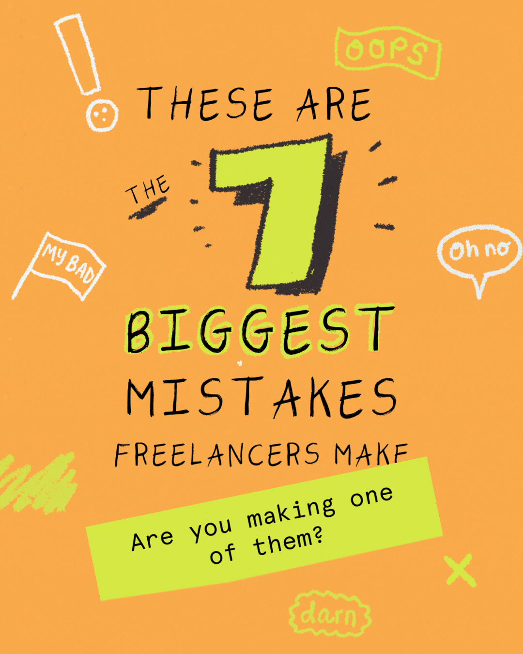 7 Mistakes Freelancers Make.gif
