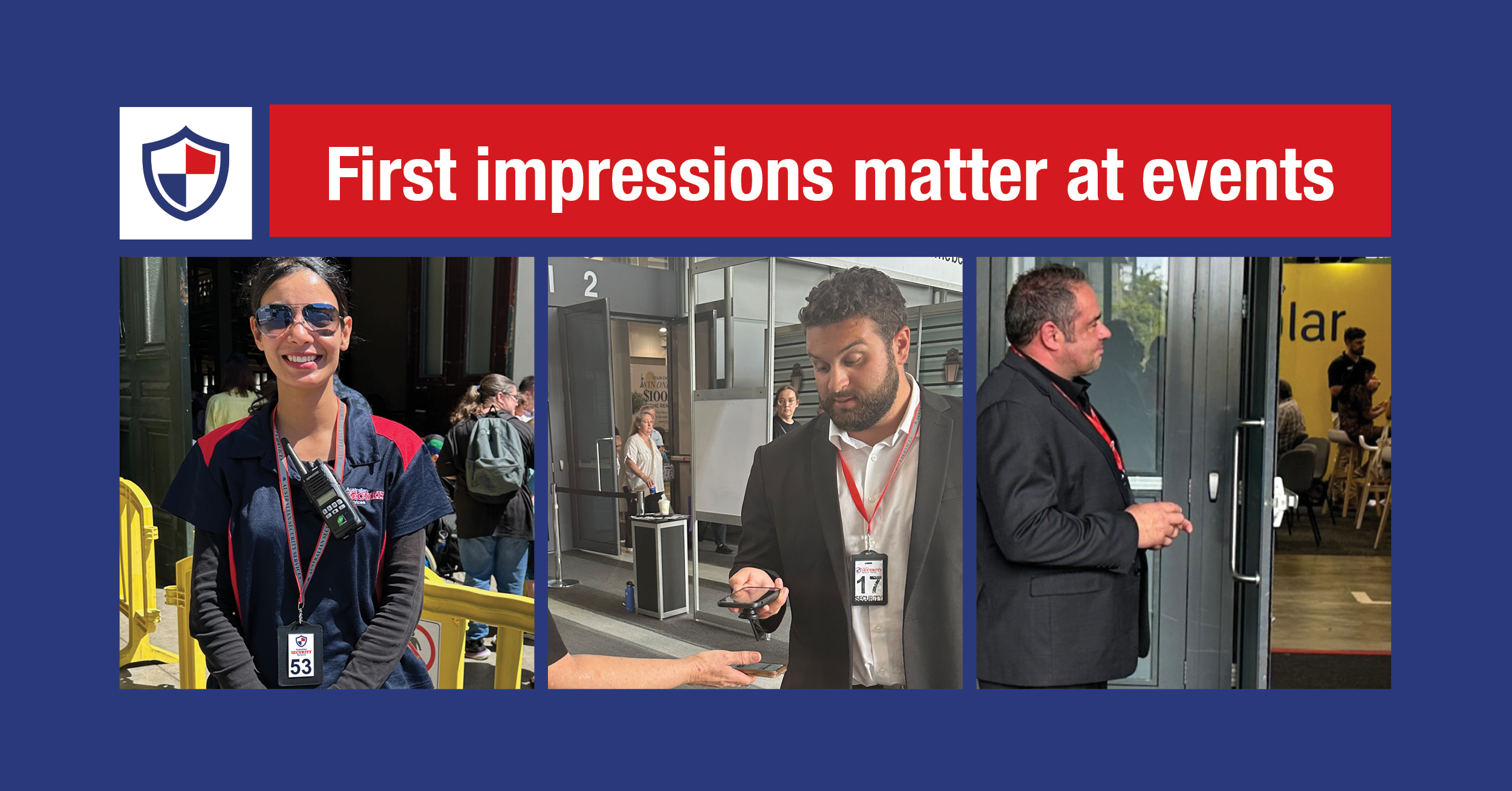 First impressions matter at events.