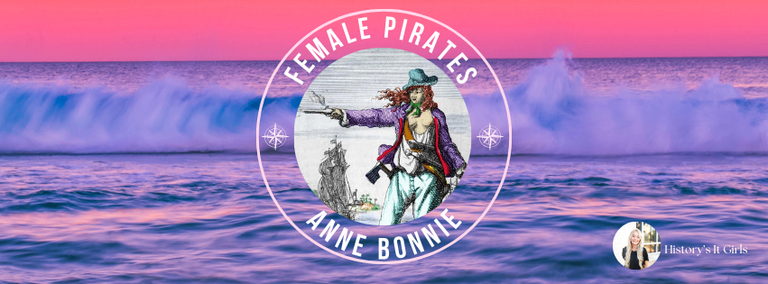 The Untold Series of the High Seas: Female Pirate Anne Bonny: A Fiery Spirit of Rebellion and Self-Empowerment