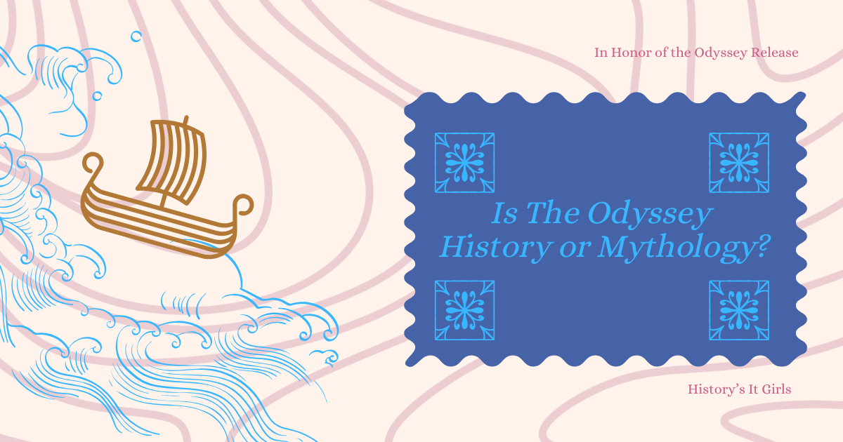 Is The Odyssey History or Mythology?