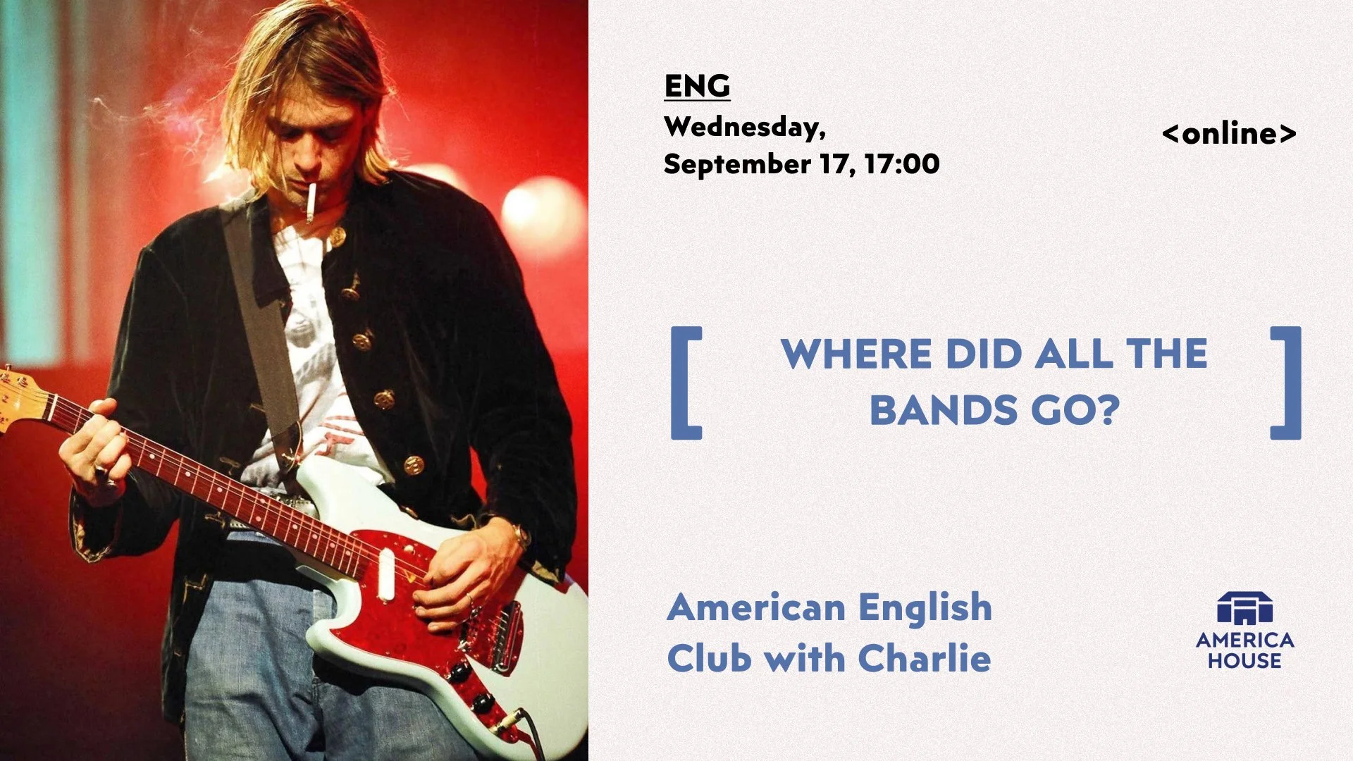 American English Club | Where Did All the Bands Go?