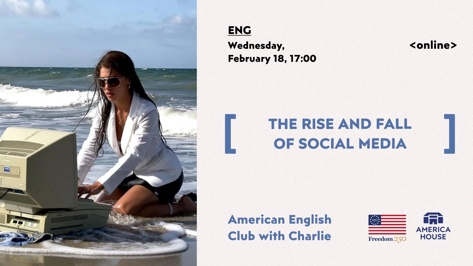 American English Club | The Rise and Fall of Social Media