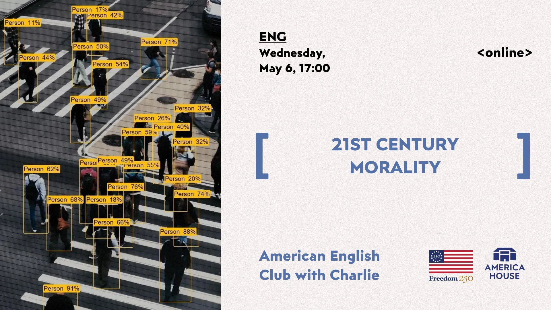 American English Club | 21st Century Morality