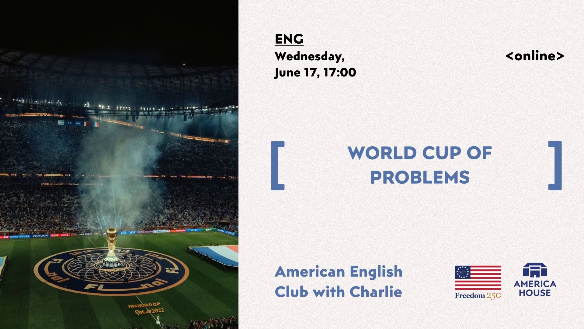 American English Club | World Cup of Problems
