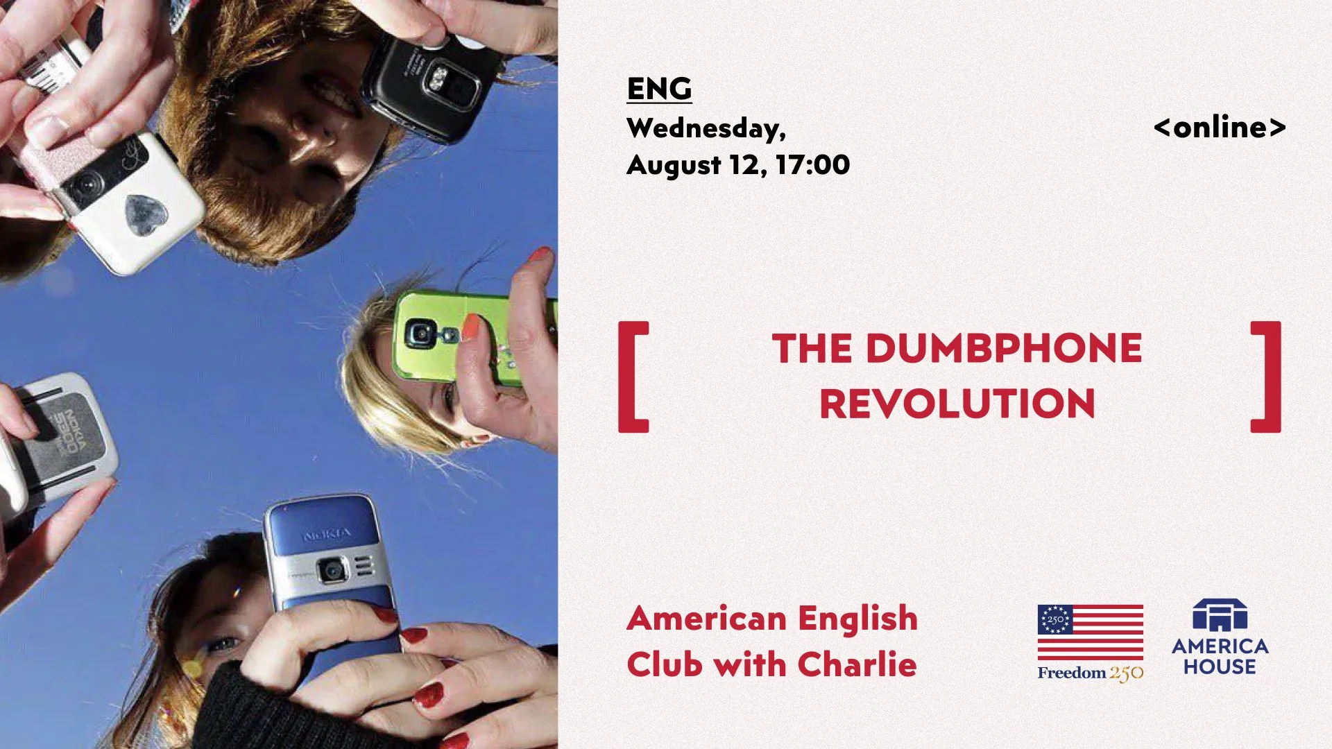 American English Club | The Dumbphone Revolution