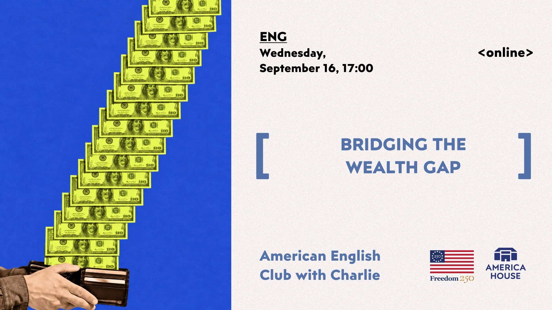 American English Club | Bridging the Wealth Gap