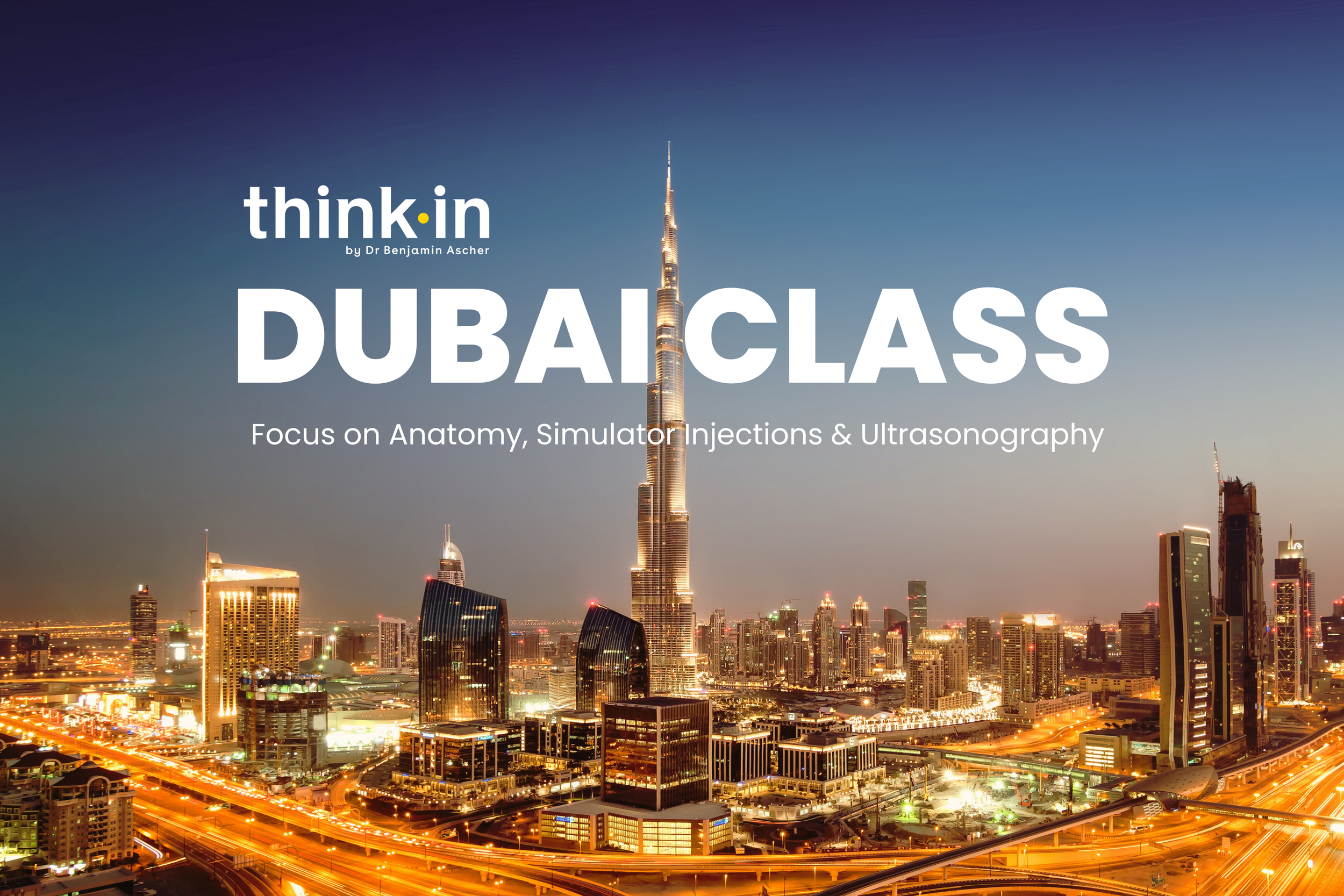 Thinkin Dubai Class 2026