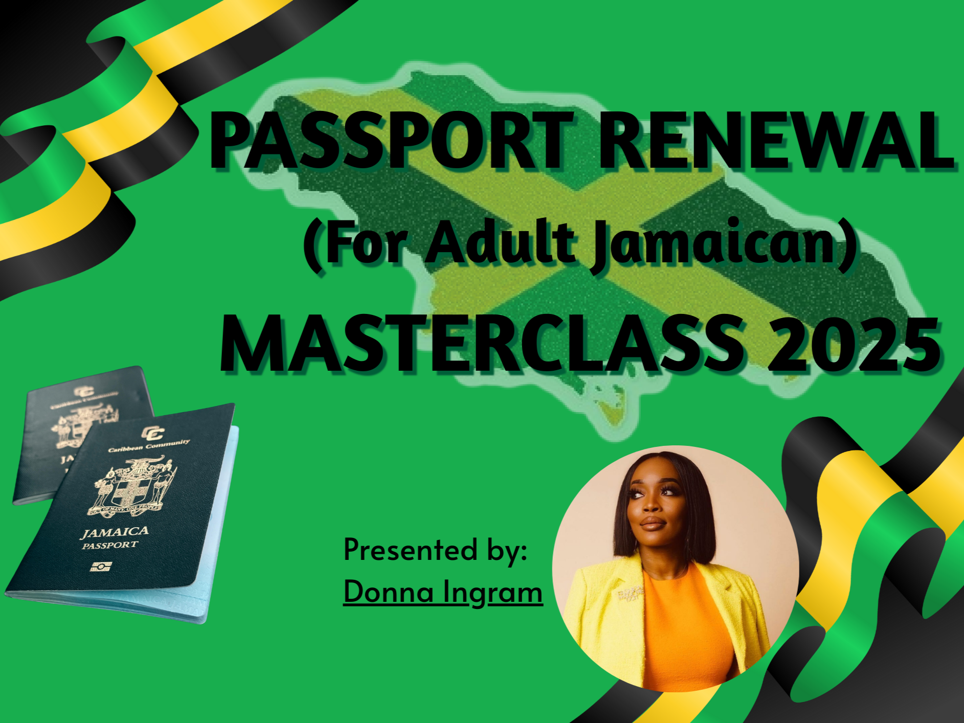 Passport Renewal Masterclass (Renewals for Adult Jamaicans)
