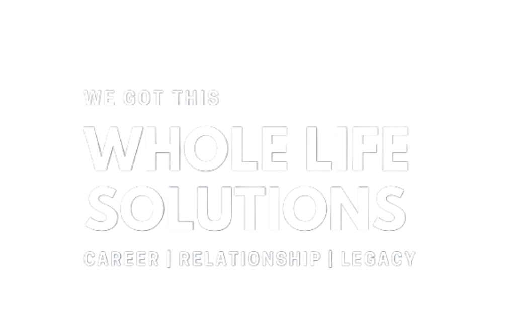 Whole Life Solutions