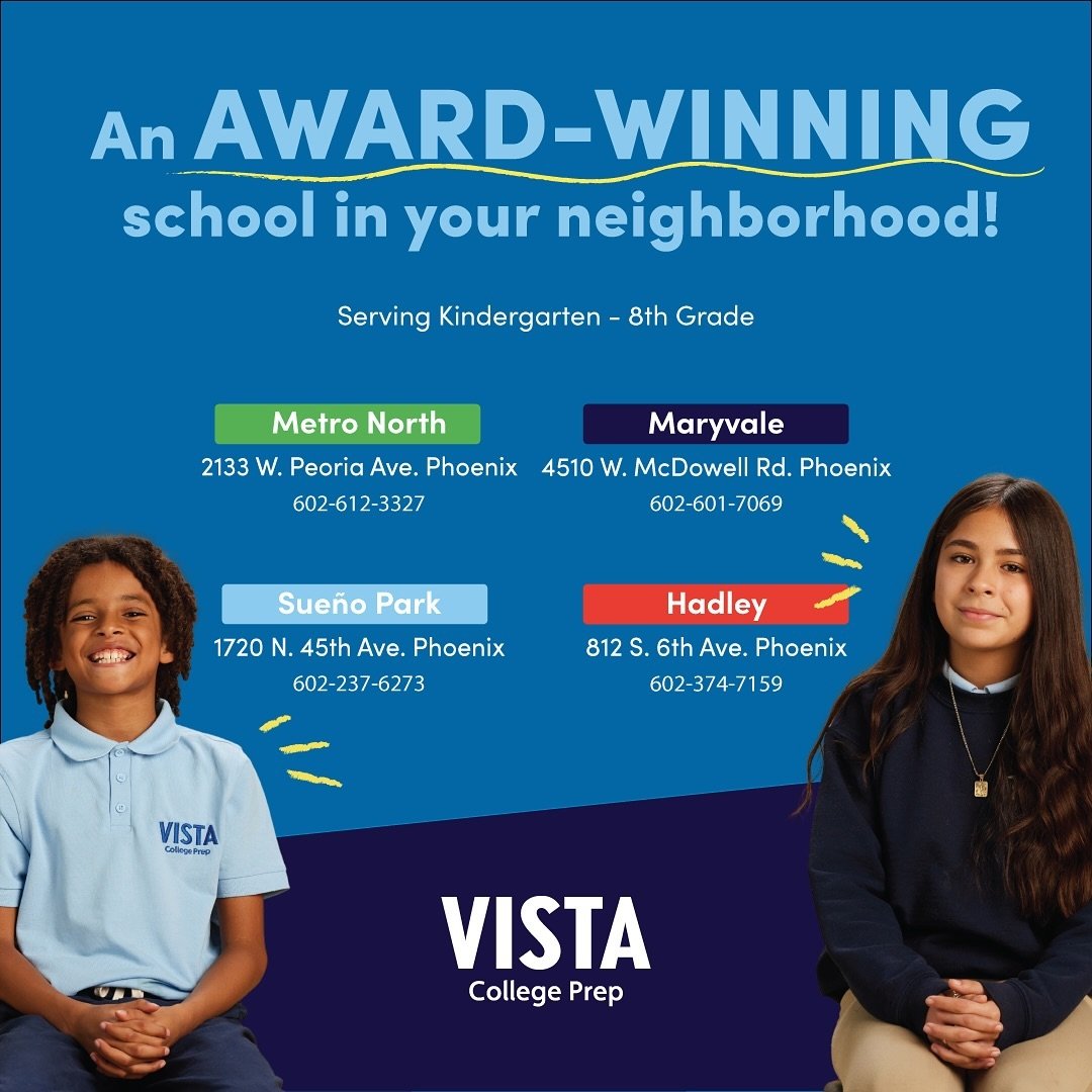 Unlocking potential across four vibrant locations! Vista College Prep is not just a school; it&rsquo;s a network of five tuition-free, public charter schools spread across Phoenix, Arizona. From kindergarten to eighth grade, we&rsquo;re redefining ed