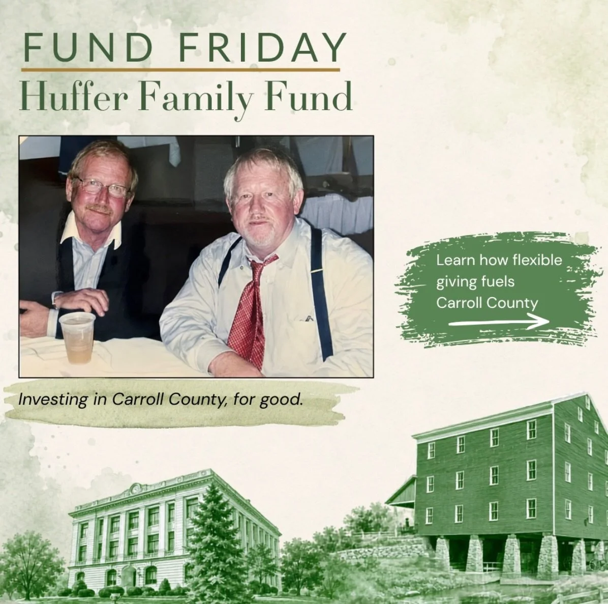 Happy Fund Friday!

This week, we&rsquo;re featuring the Huffer Family Fund, an unrestricted fund supporting Carroll County today and into the future.

Rather than focusing on a single cause, unrestricted funds allow local dollars to go where they ca