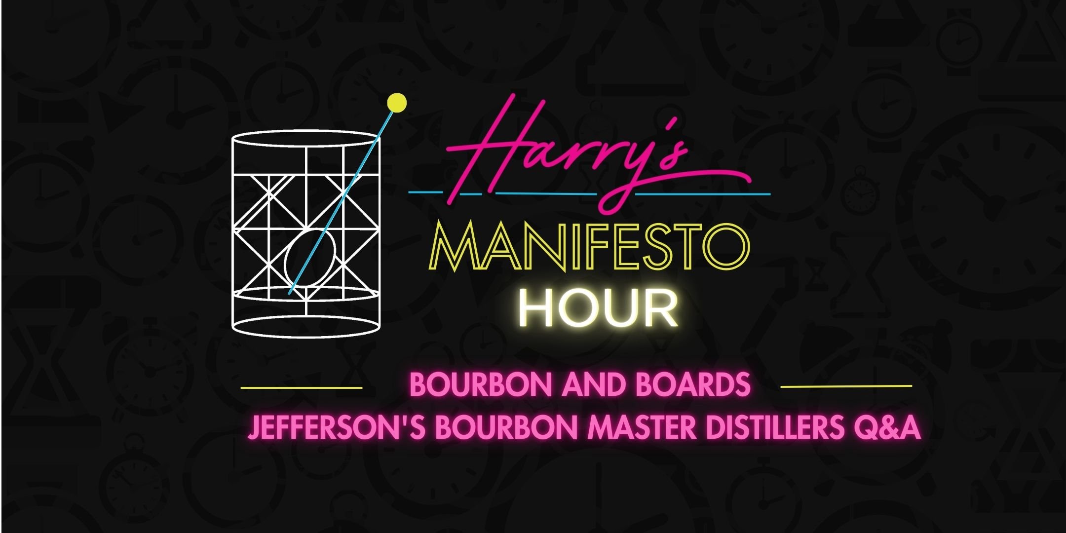 Harry's Manifesto Hour with Bourbon and Boards | Jefferson's Bourbon Master Distillers Q&A