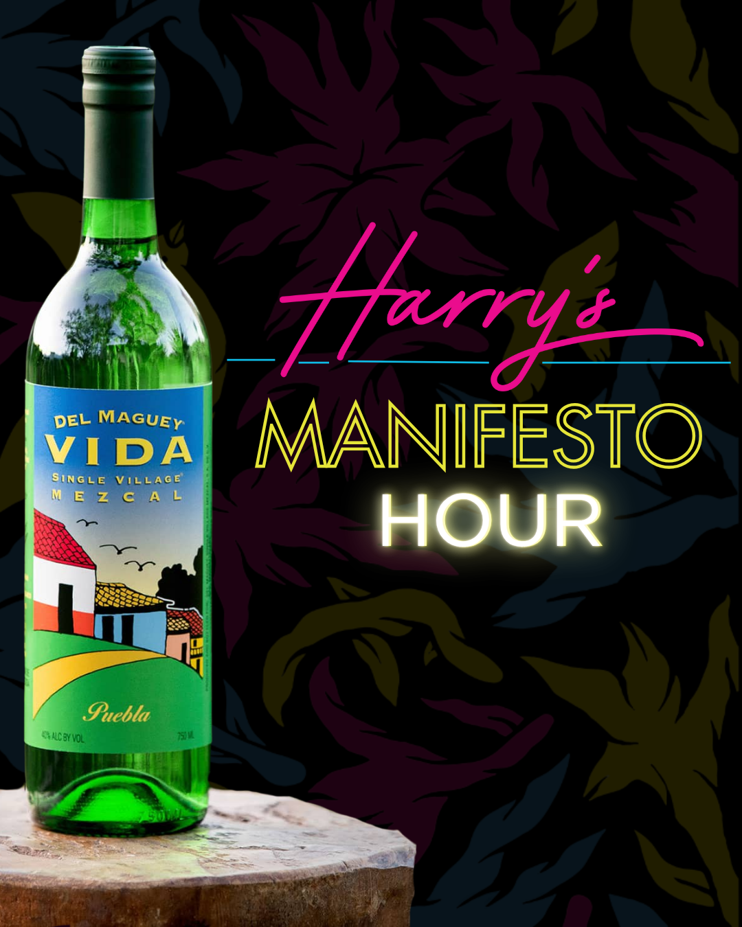 Harry’s x Vida Mezcal Manifesto Hour