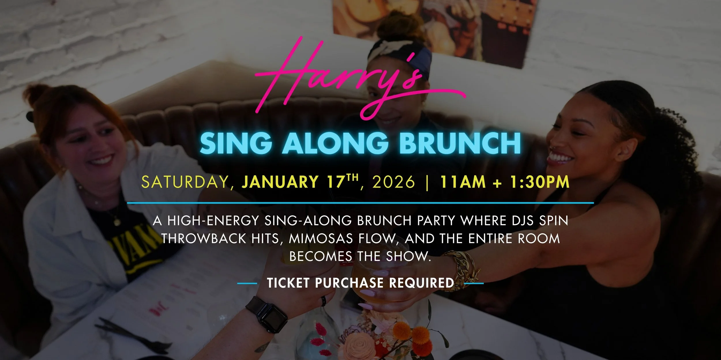 Harry's Sing Along Brunch