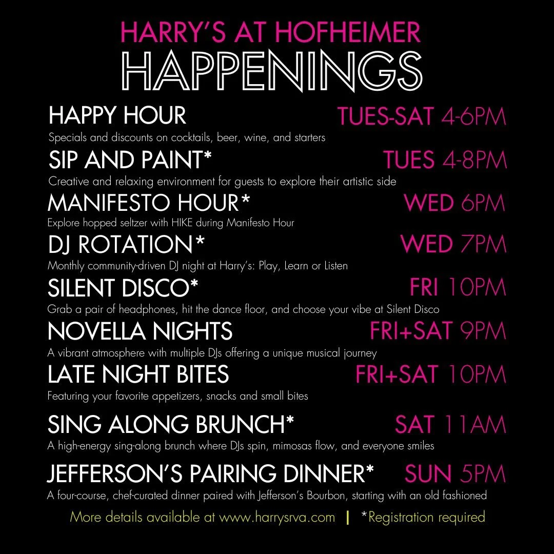 Your week at Harry&rsquo;s starts here ✨

From happy hour to late-night bites &mdash; plus Sip &amp; Paint, Manifesto Hour, Silent Disco, Sing Along Brunch, and special pairing dinners &mdash; there&rsquo;s always something happening inside the Histo