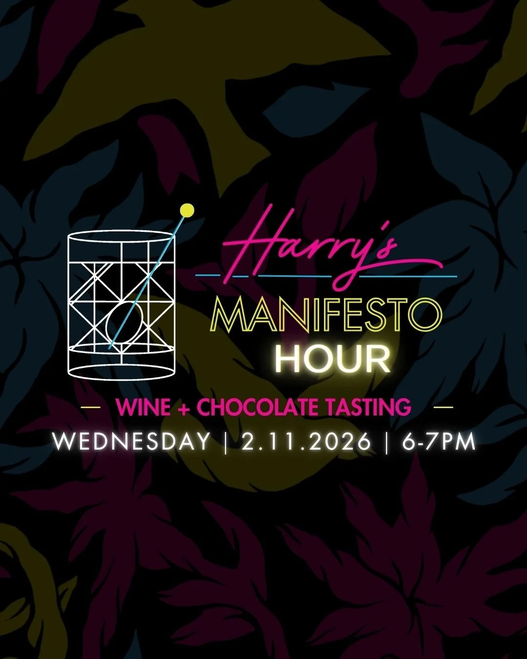 Harry's Manifesto Hour: Wine + Chocolate Tasting