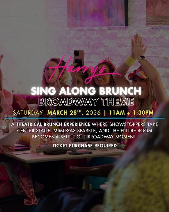 🎭 Broadway Sing-Along Brunch at Harry&rsquo;s

Cue the spotlight. 🎭

Broadway Sing-Along Brunch blends iconic classics with modern showstoppers in a high-energy, belt-it-out experience. Dramatic builds. Power notes. Zero understudies.

If your tabl