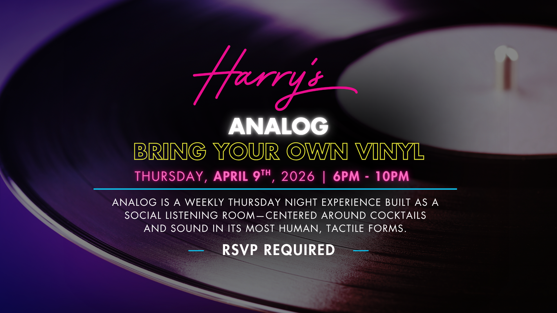 Harry's Analog: Bring Your Own Vinyl