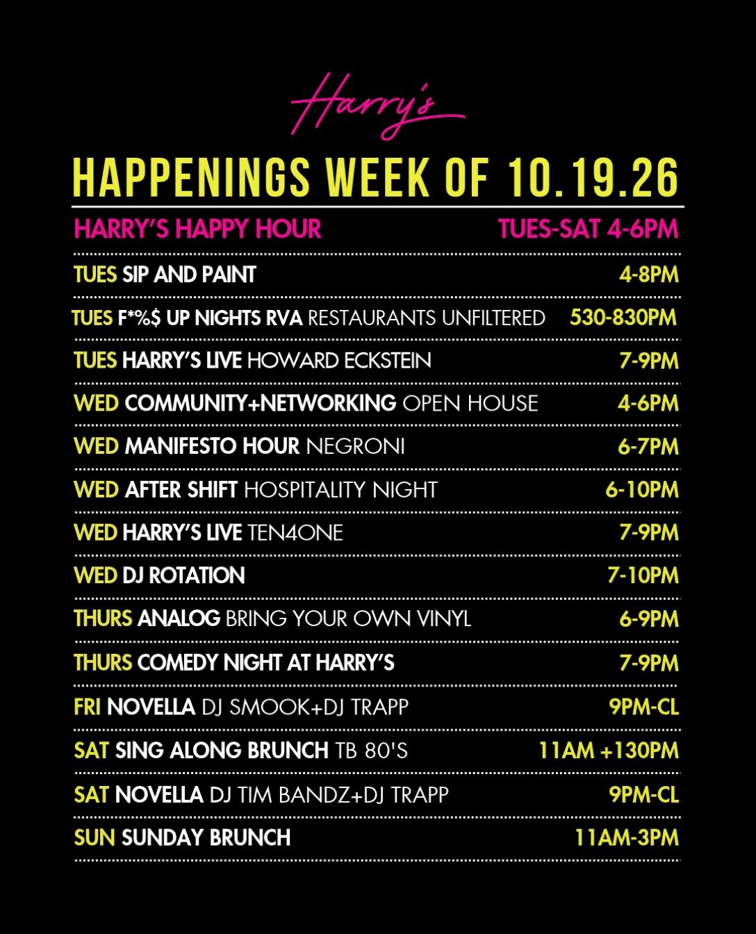 As the weather cools down, Harry&rsquo;s still brings the heat 🔥 Enjoy this week&rsquo;s event lineup, Richmond:

💡F*%$ Up Nights RVA: Restaurants Unfiltered
Join us for an evening of honest stories from Richmond professionals about their failures,