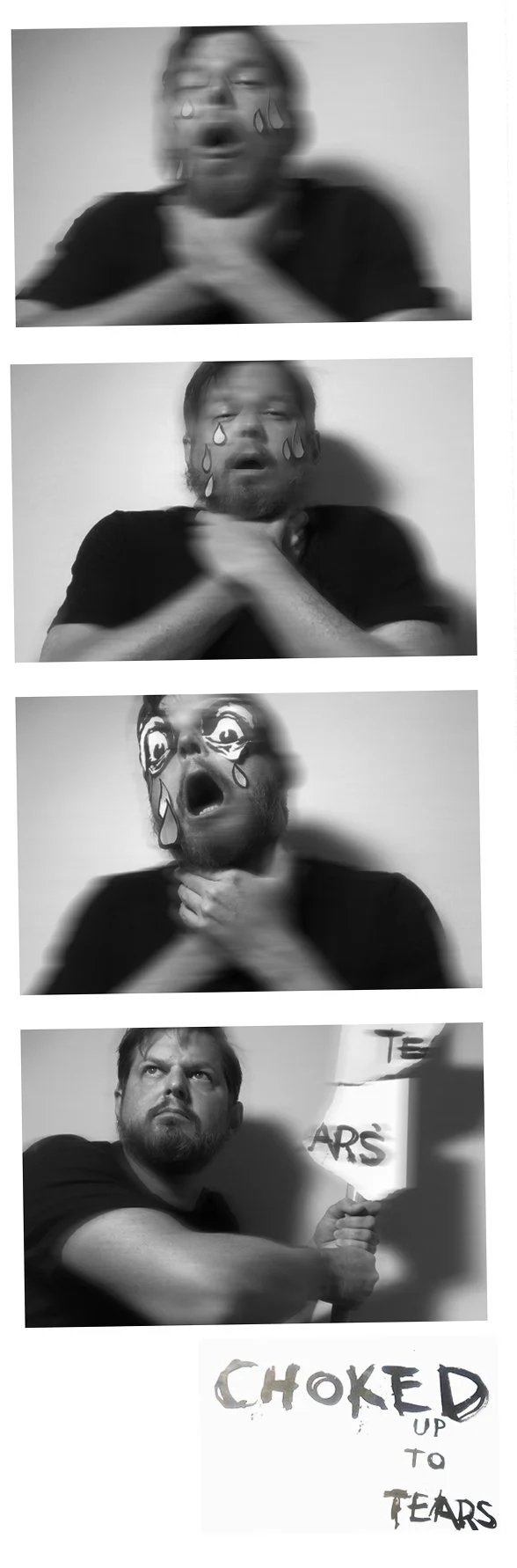 "Choked Up to Tears" 2022. Performance Documentary Photos. 2" x 6"