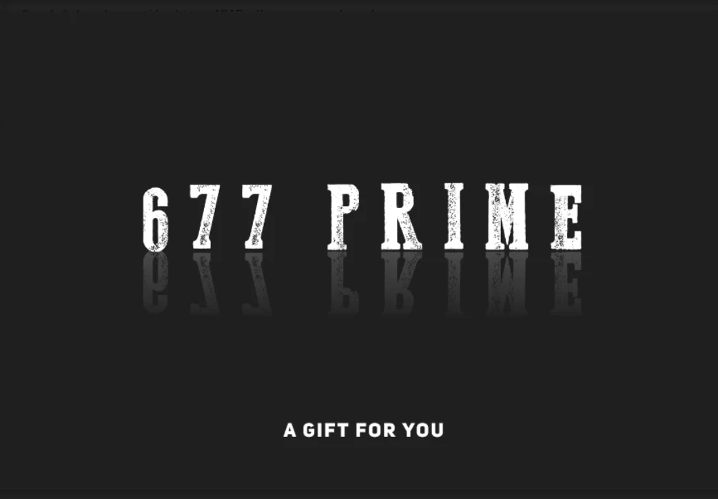 677 Prime Gift Card - $250