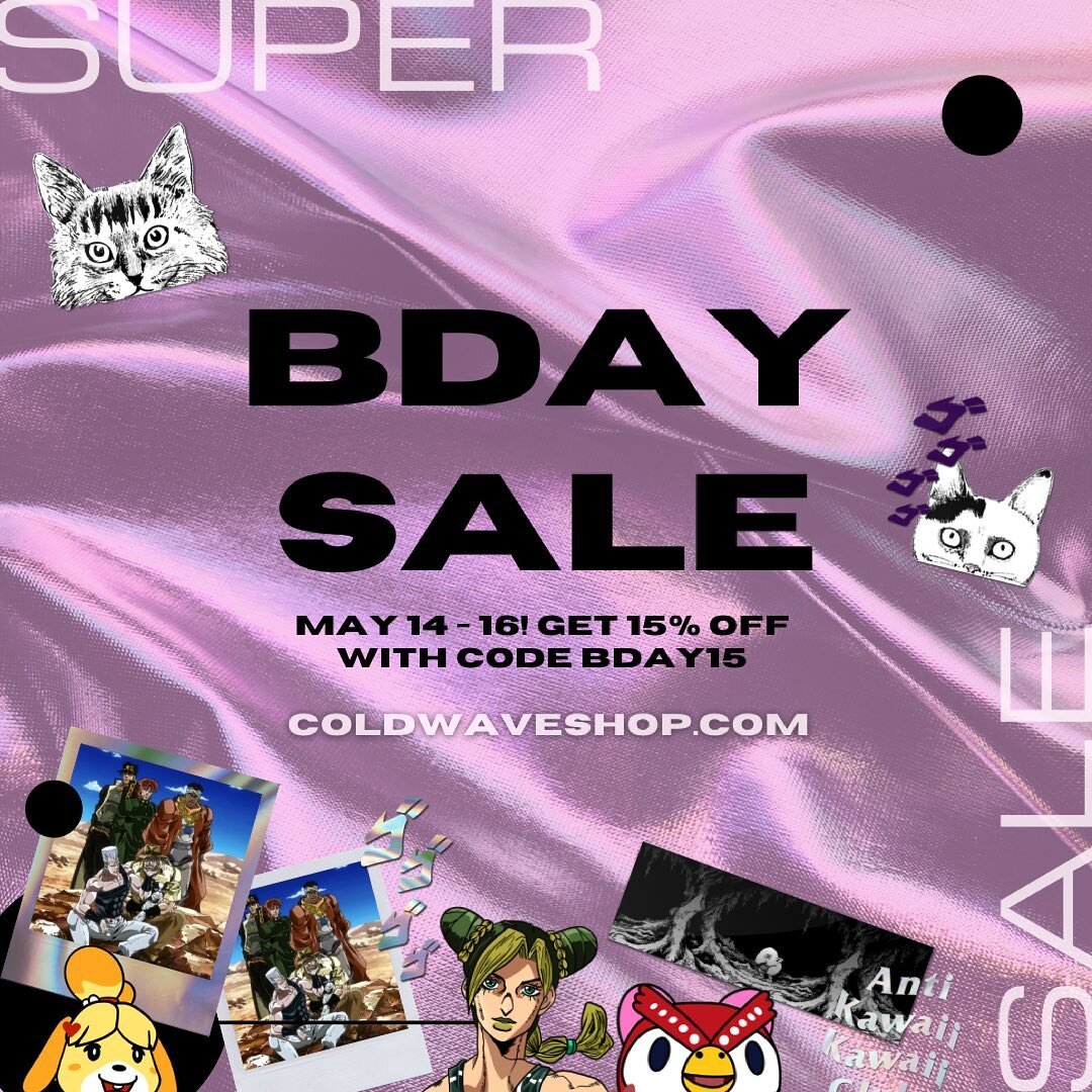 🤍 BIRTHDAY SALE!!! 🤍 
My birthday is tomorrow May 14th, so let&rsquo;s have a birthday bash sale!!! 
15% OFF EVERYTHING IN THE SHOP! Use code &ldquo;BDAY15&rdquo; 💜💜💜 
Sale is active May 14th to May 16th! Have fun and thank you for the support!!