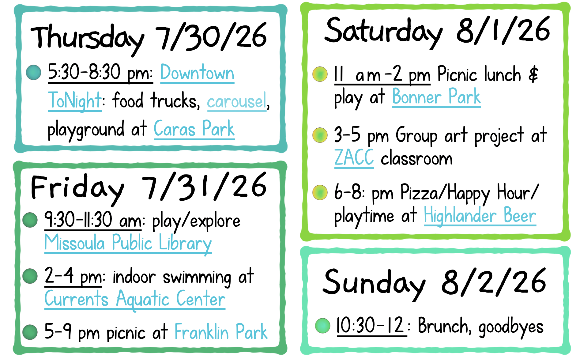 Graphic shows schedule for 4 days: Thursday 7/30/26, Friday 7/31/26, Satruday 81/26, Sunday 8/2/26. Details in caption