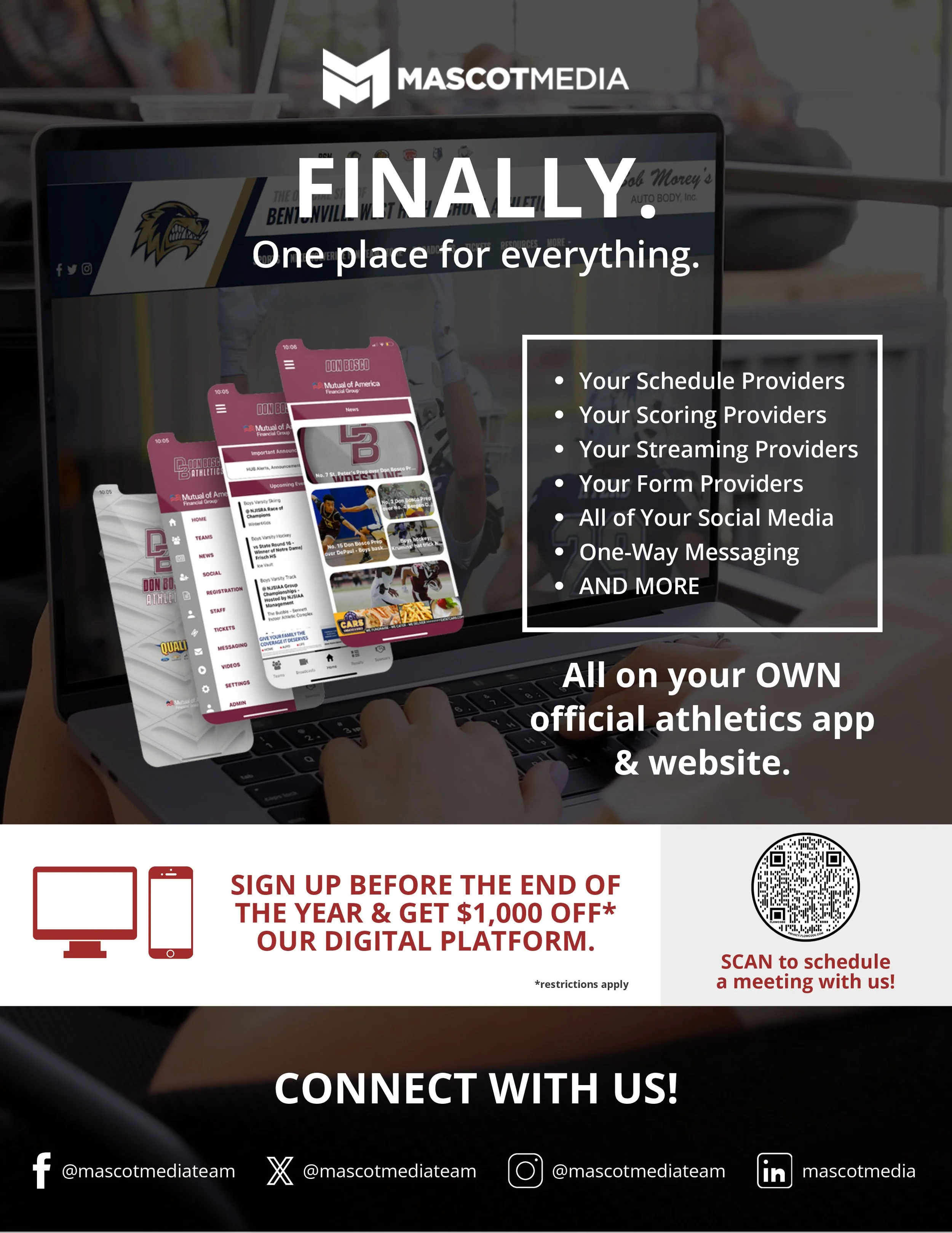 Mascot Media needed a bold, simple marketing piece that clearly communicated the value of consolidating schedules, scores, streaming, forms, messaging, and social media into one unified athletics platform.

I created a high-impact promotional flyer e