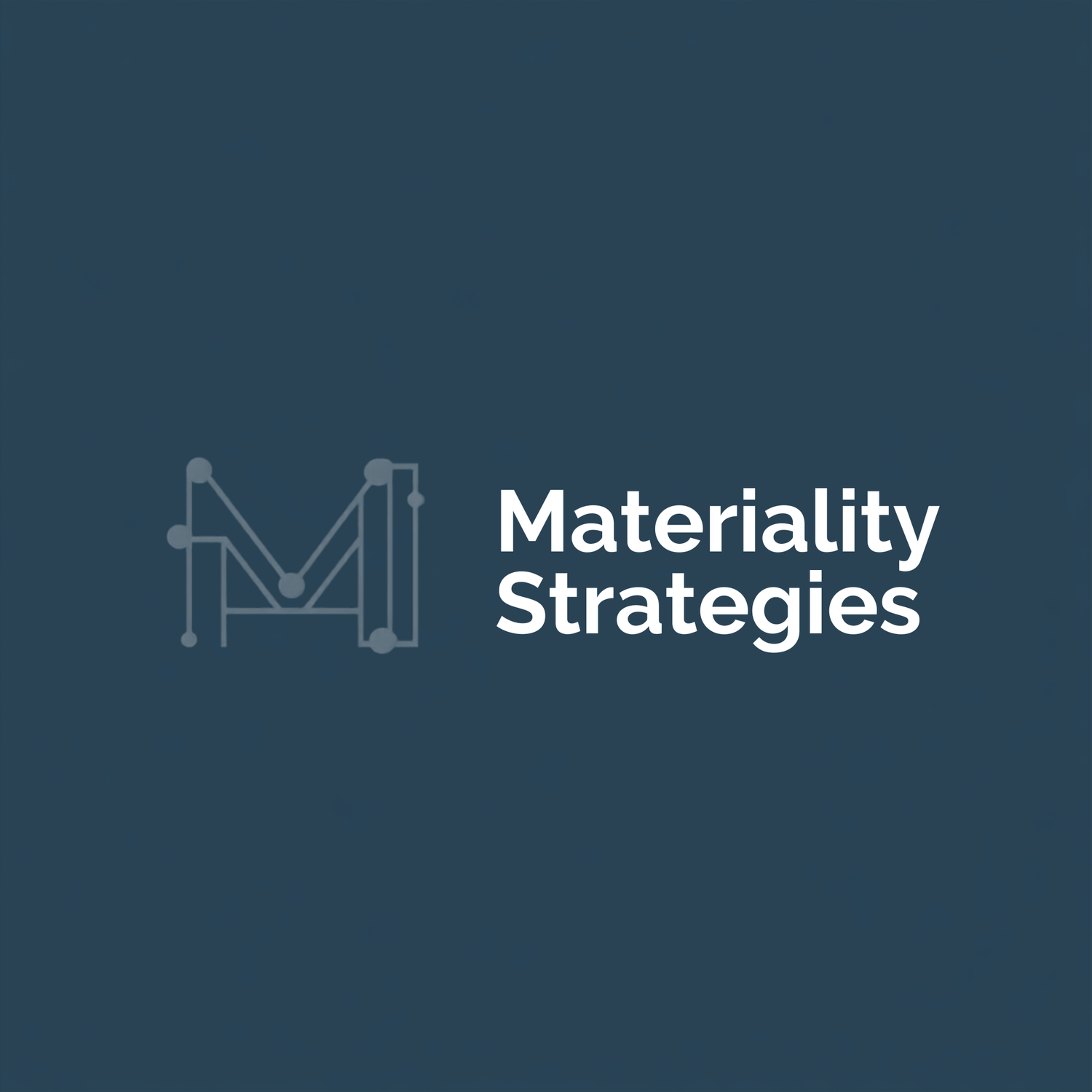 Materiality Strategies